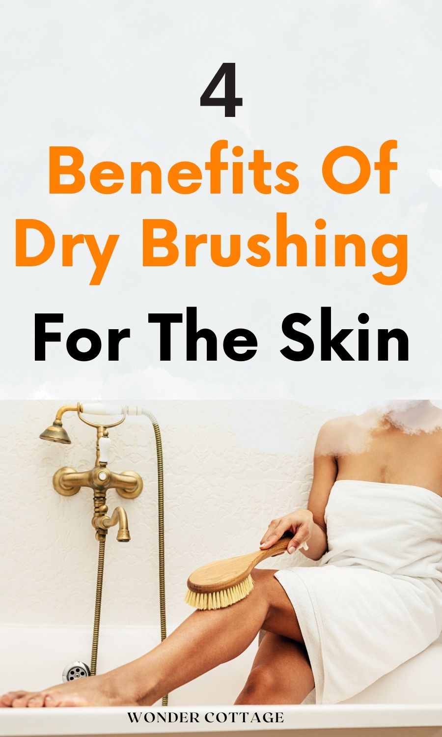 Benefits of dry brushing for the skin