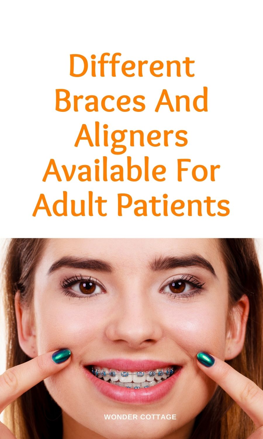 Different Braces And Aligners Available For Adult Patients