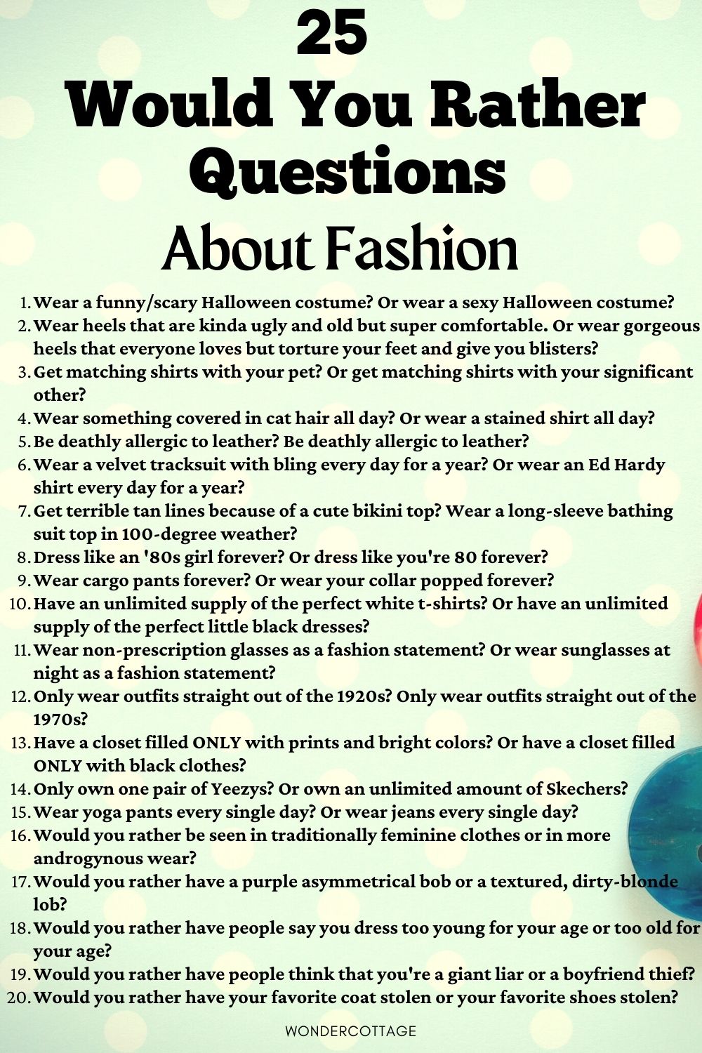Would You Rather Questions About Fashion