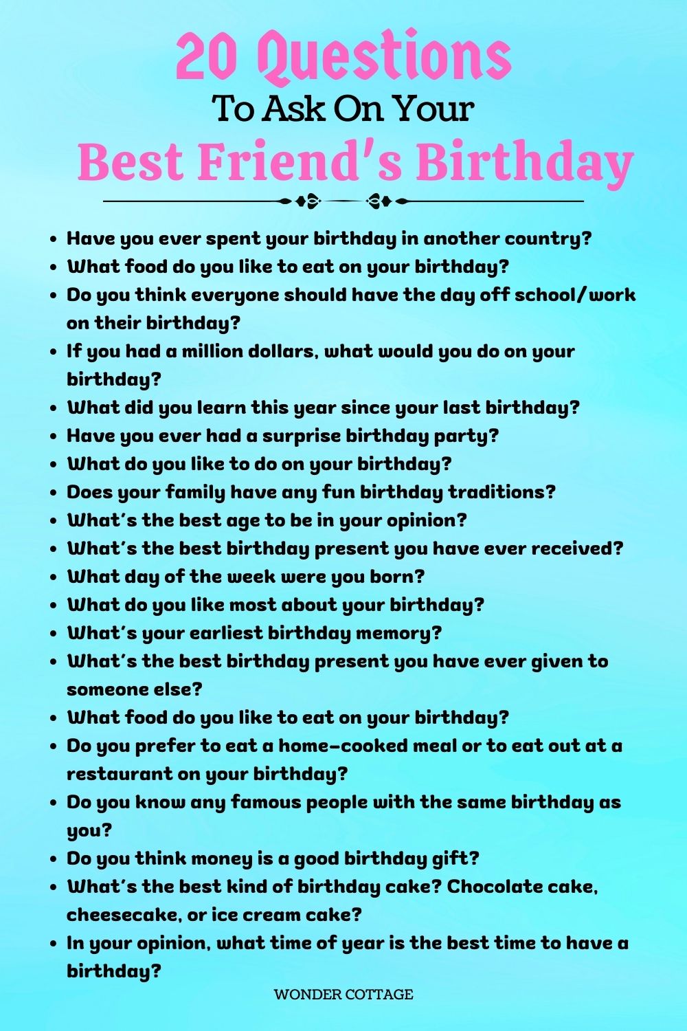 Questions To Ask On Your Best Friend's Birthday