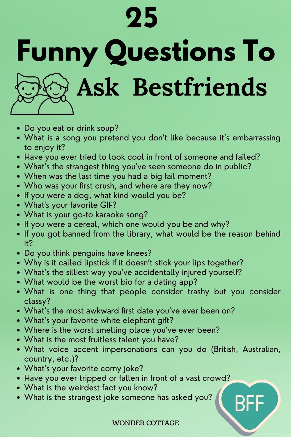 Funny questions to ask bestfriends