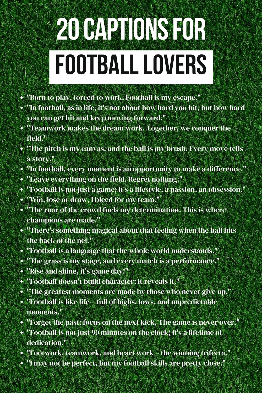 Captions for football lovers