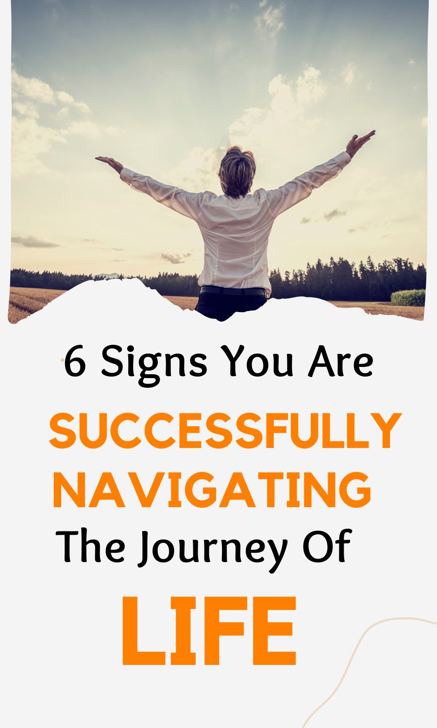 Signs You Are Successfully Navigating the Journey of Life